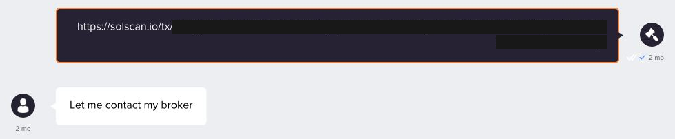 Support sends a Solscan transaction link with only the transaction ID redacted. The seller replies: Let me contact my broker.