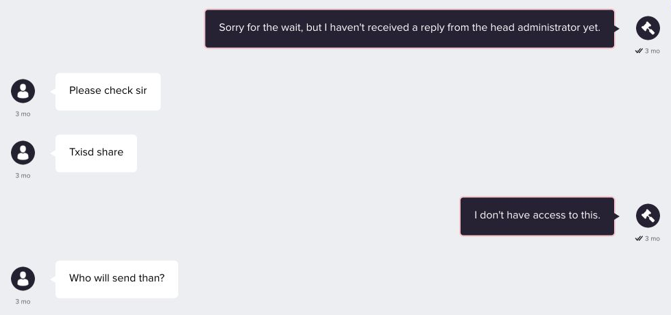 The seller asks for the transaction ID. Support explains that the agent does not have access and is waiting for the head administrator’s reply.